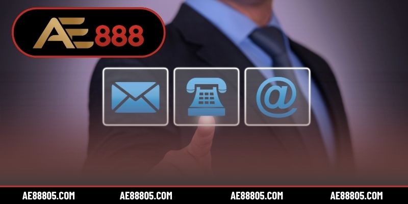 4 hình thức liên hệ AE888 phổ biến hiện nay