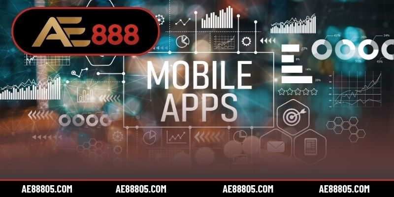 4 lợi ích khi tải app AE888 về thiết bị di động