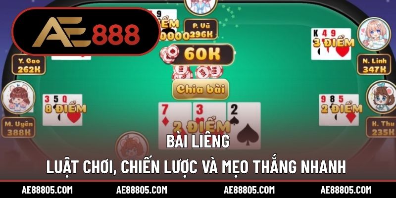 Bài Liêng – Luật Chơi, Chiến Lược Và Mẹo Thắng Nhanh