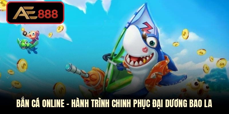 Bắn cá online