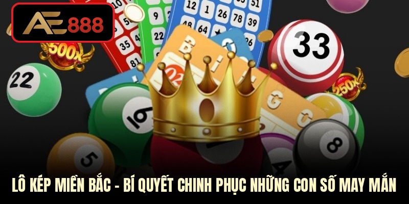 Lô kép miền Bắc