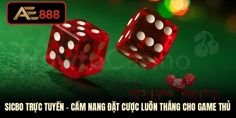 Sicbo trực tuyến